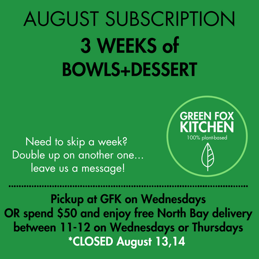 August Subscription BOWLS+DESSERT
